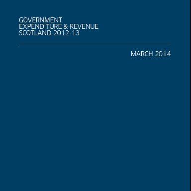 GOVERNMENT EXPENDITURE & REVENUE SCOTLAND (GERS) 2012-13